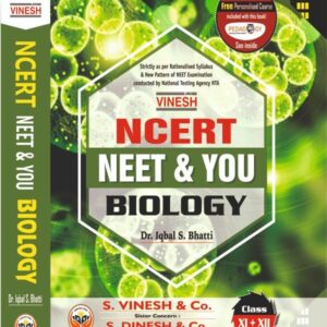 NCERT Neet & You in Biology Class-11, 12