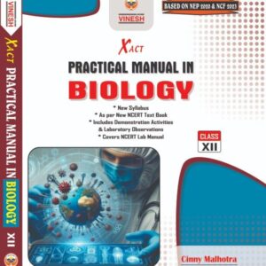 Xact Practical Manual in Biology (Hardbound) Class 12