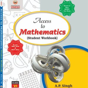 Access to Mathematics (Student Workbook) Class 6