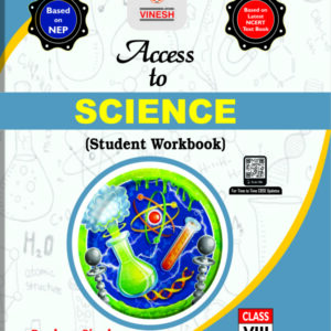 Access to Science (Student Workbook) Class 8