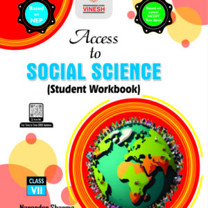 Access to Social Science (Student Workbook) Class 7