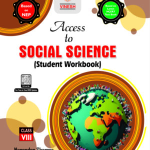 Access to Social Science (Student Workbook) Class 8
