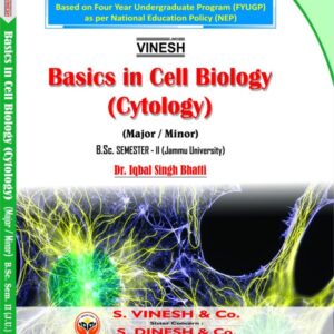 Basics in Cell Biology (Cytology) (Major / Minor) B.Sc. Semester 2 Jammu University