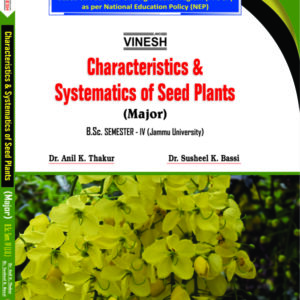 Characteristics and Systematics of Seed Plants (Major) B.Sc. Sem. 4 Jammu University