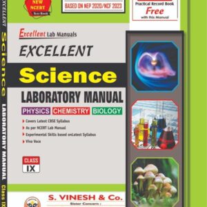 Excellent Science Laboratory Manual (in 2 Vol. : Book+ Manual) Class 9