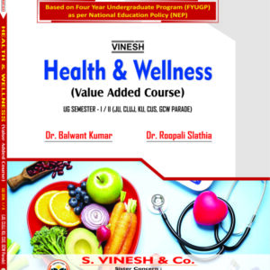 Health & Wellness (VAC) B.Sc. Sem. 1 & 2 (JU, CLUJ, KU, CUS, GCW)