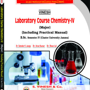 Laboratory Course Chemistry-IV (Major) (Including Practical Manual) B.Sc. Semester 4 Cluster University of Jammu