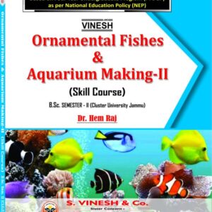 Ornamental Fishes and Aquarium Making-II (SEC) B.Sc Semester 2 Cluster University of Jammu