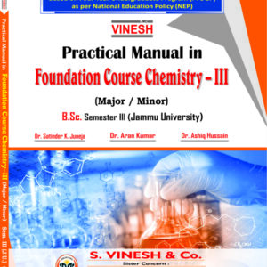 Practical Manual in Foundation Course Chemistry-III (Major-Minor) B.Sc. Sem. 3 Jammu University