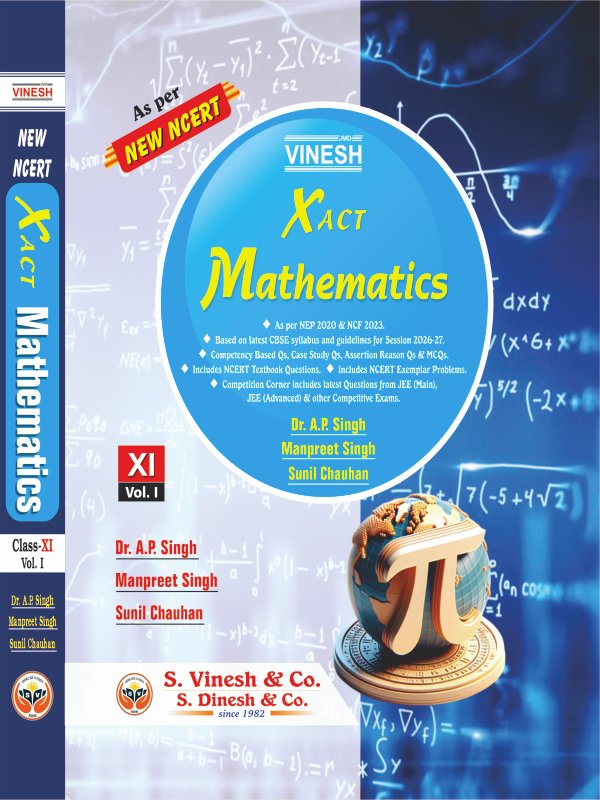 Xact Mathematics Vol. I, II (New NCERT) Class 11