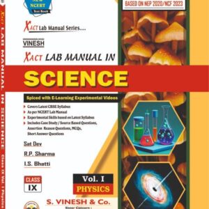 Xact Lab Manual In Science (in 3 Vol.) (Physics Vol. I, Chemistry Vol. II, Biology Vol. III) Class 9