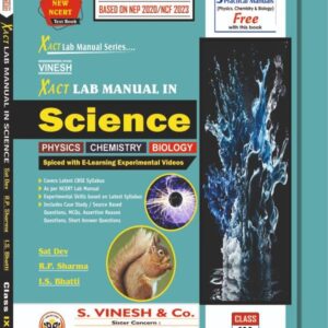 Xact Lab Manual in Science (in 4 Vol.) (Physics, Chemistry, Biology) Class 9