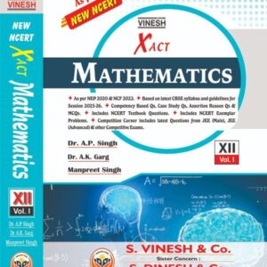 Xact Mathematics Vol. I, II (New NCERT) Class 12