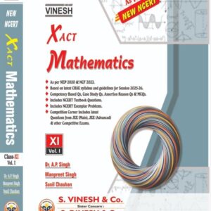 Xact Mathematics Vol. I, II (New NCERT) Class 11