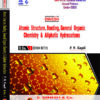 Atomic Structure, Bonding, General Organic Chemistry & Aliphatic Hydrocarbons for B.Sc.  Ist Year  H.P.U.