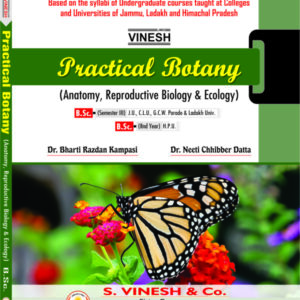 Practical Botany -Anatomy, Reproductive Biology & Ecology B.Sc. Sem.3 -J.U.,C.L.U., G.C.W., Parade & Ladakh Univ. B.Sc. IIIrd Year H.P.U