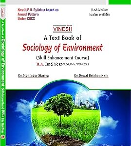 Sociology of Environment (English Medium) ( Skill Enhancement Course) B.A. 2nd Year H.P.U.