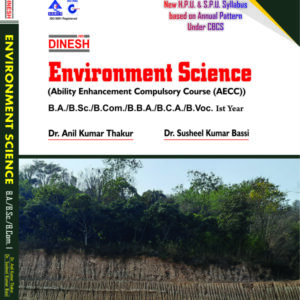 Envirnmental Science (Ability Enhancement Compulsory Course (AECC)) HPU (English Medium) B.A./B.Sc./B.Com./B.B.A./B.C.A./B.Voc. Ist Year