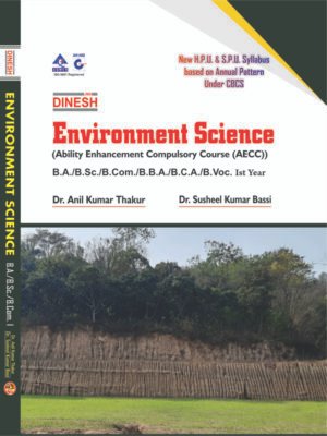 Envirnmental Science (Ability Enhancement Compulsory Course (AECC)) HPU (English Medium) B.A./B.Sc./B.Com./B.B.A./B.C.A./B.Voc. Ist Year