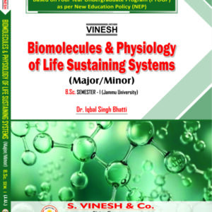 Biomolecules & Physiology of Life Sustaining Systems  B.Sc. Sem. 1 Jammu University