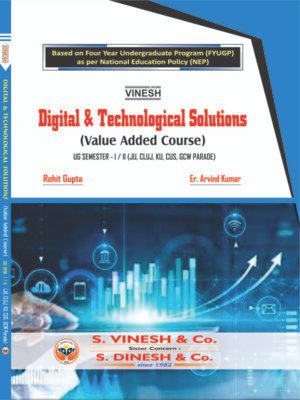Digital and Technological Solution (Value Added Course) B.Sc. Semester 1 & 2 (JU, CLUJ, KU, CUS, GCW)