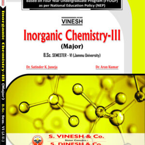 Inorganic Chemistry-III (Major) B.Sc. Semester 6 Jammu University