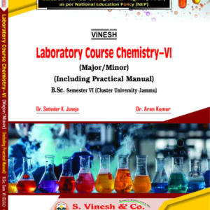 Laboratory Course Chemistry-VI (Major-Minor) (Including Practical Manual) B.Sc. Semester 6 Cluster University of Jammu