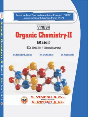 Organic Chemistry-II (Major) B.Sc. Sem. 5 (Jammu University)