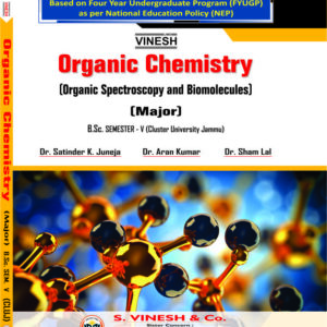 Organic Chemistry (Organic Spectroscopy and Biomolecules) (Major) -B.Sc.Sem. 5 (Cluster University of Jammu)