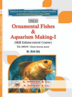 Ornamental Fishes & Aquarium Making-I (SEC) B.Sc. Sem. 1 Cluster University of Jammu