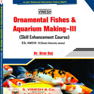 Ornamental Fishes and Aquarium Making III (SEC) B.Sc. Sem. 3 Cluster University of Jammu