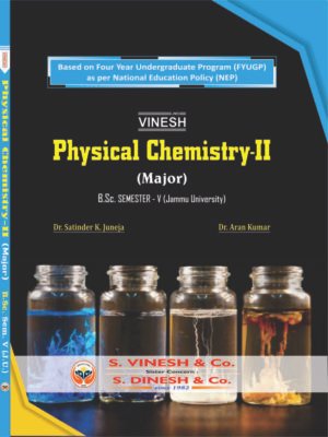 Physical Chemistry-II (Major) B.Sc. Sem. 5 (Jammu University)