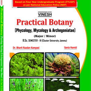 Practical Botany (Phycology, Mycology & Archegoniatae) (Major-Minor) B.Sc. Sem. 3 Cluster University of Jammu