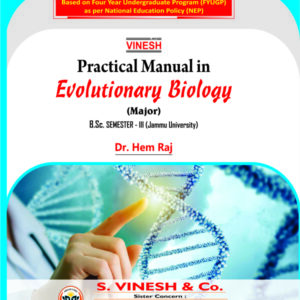 Practical Manual in Evolutionary Biology (Major) B.Sc. Sem. 3 Jammu University