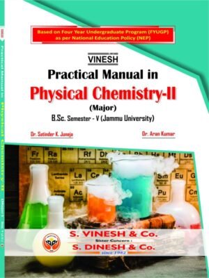 Practical Manual in Physical Chemistry-II (Major) B.Sc. Sem. 5 (Jammu University)