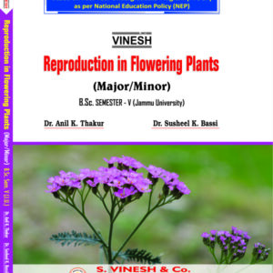 Reproduction in Flowering Plants (Major-Minor)-B.Sc. Sem. 5 (Jammu University)